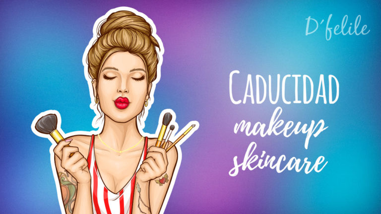 Caducidad en el maquillaje y productos de skincare